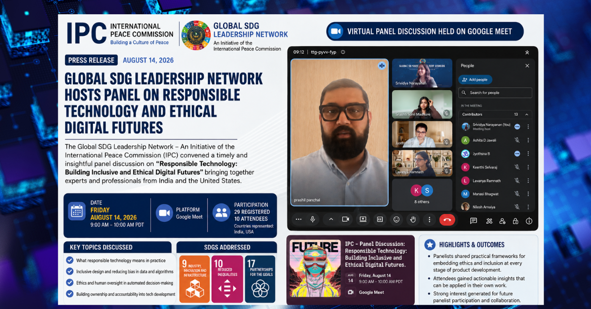 Global SDG Leadership Network Hosts Panel on Responsible Technology and Ethical Digital Futures