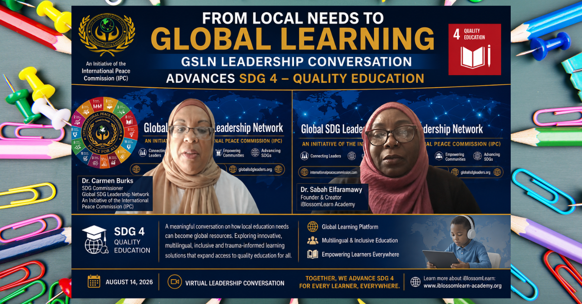 Global SDG Leadership Network Advances SDG 4 Through Global Education Leadership Conversation